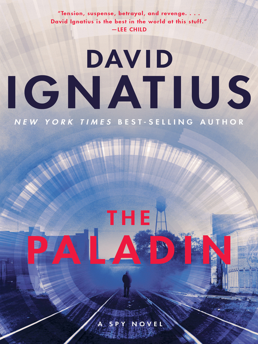 Title details for The Paladin by David Ignatius - Available